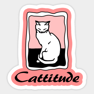 Cattitude Sticker